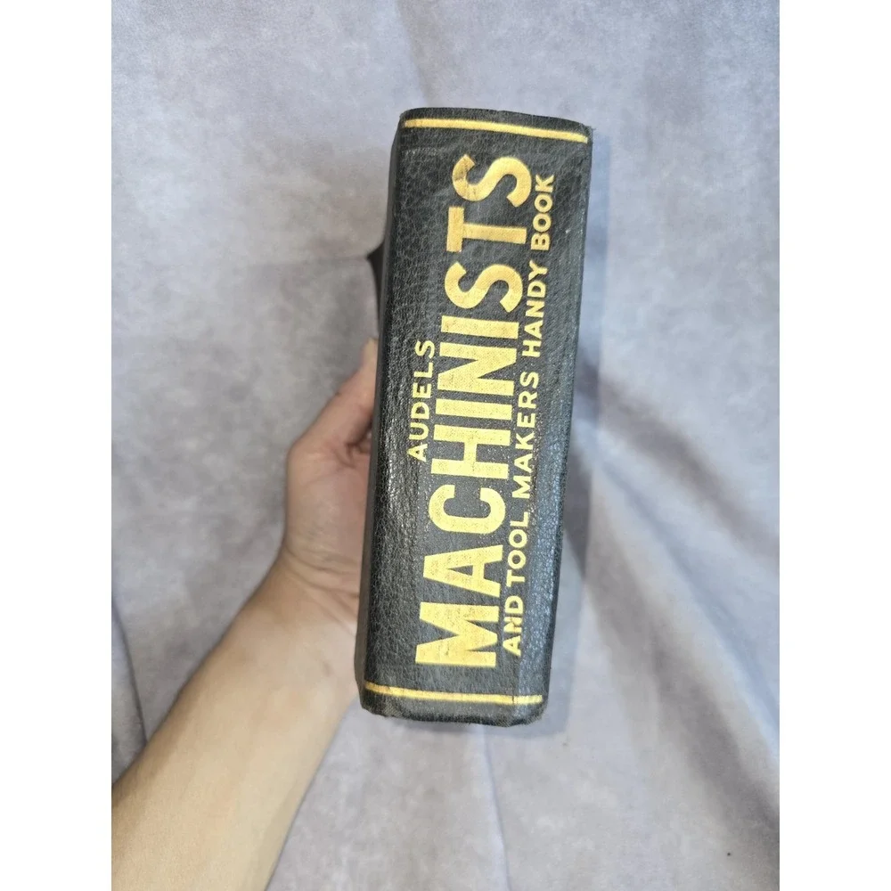 Audels Machinists and Tool Makers Handy Book by Frank Graham Vintage 1941-42